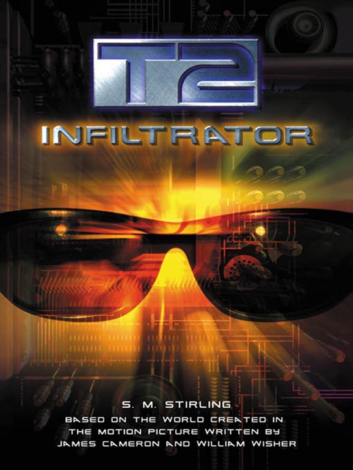 Title details for Infiltrator by S.M. Stirling - Available